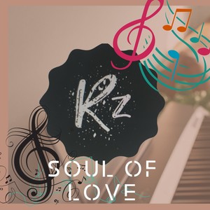 SOUL OF LOVE