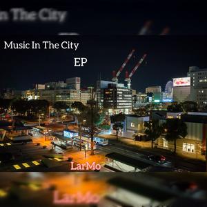 Music in the city (EP)