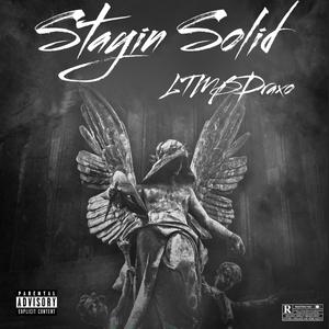 Stayin' Solid (Explicit)