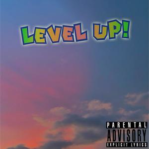 Level Up (feat. Vrawlix) [Explicit]