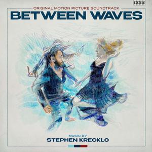 Between Waves (Original Motion Picture Soundtrack)