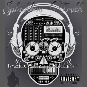 Industry Killer (Explicit)