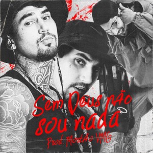 Sem Deus não sou Nada