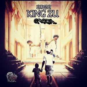 King Zu, Pt. 2 (Explicit)