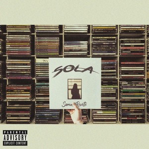 Sola (Explicit)