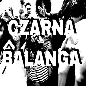 Czarna Balanga (Explicit)