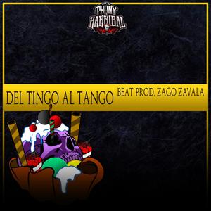 Del tingo al tango (Explicit)