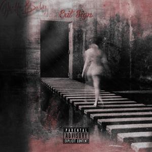 Ghettobaby - Exit Sign (Explicit)