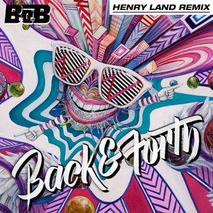 Back and Forth (Henry Land Remix)