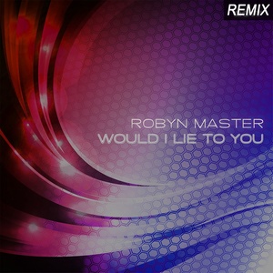 Would I Lie to You (Acapella Mix)