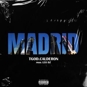 Madrid (Explicit)