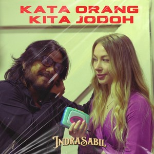 Kata Orang Kita Jodoh