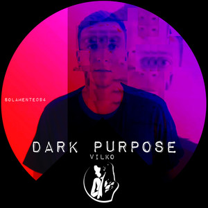 Dark Purpose