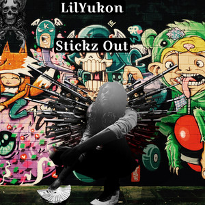 Stickz Out (Explicit)