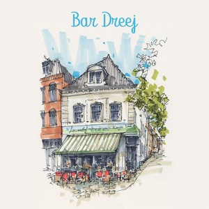 Bar Dreej