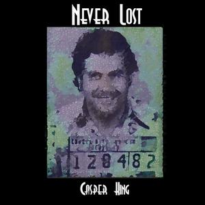Never Lost (Explicit)