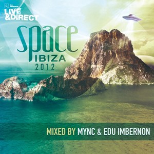Space Ibiza (Official 2012 Edition) [Explicit]