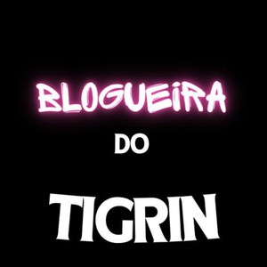 Blogueira do tigrin