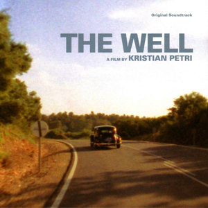 The Well - Original Soundtrack