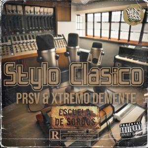 Stylo Clasico (feat. PRSV) [Explicit]