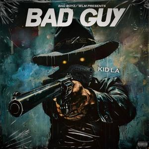 Bad Guy (Explicit)