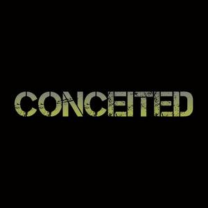 Conceited (Explicit)