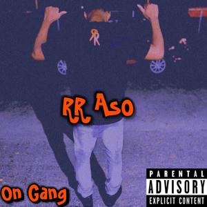 On Gang (Explicit)