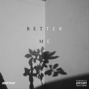 Better Me (Explicit)