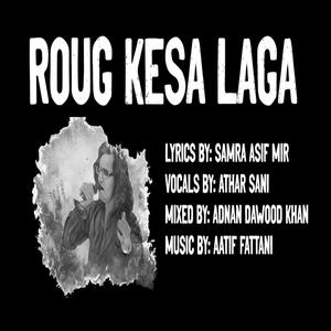 Roug Kesa Laga