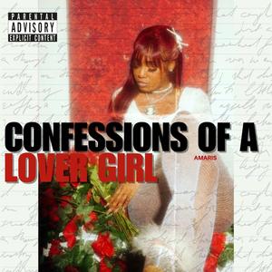 Confessions of a Lover Girl