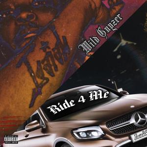 Wild Guyzer/Ride 4 Me (Explicit)