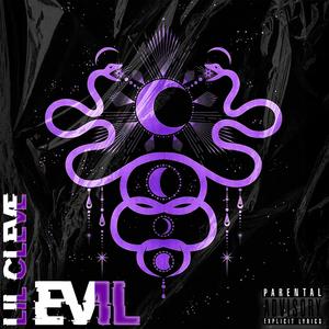 Evil (Explicit)