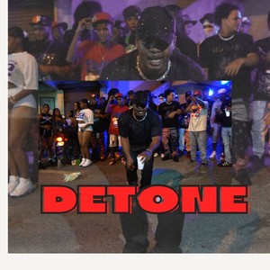 Detone (Explicit)
