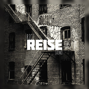 Reise (Explicit)