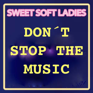 Don't Stop the Music (Coolest Hits Version)