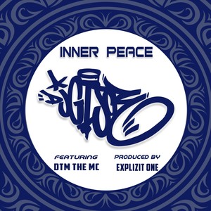 Inner Peace (feat. Dtm the MC) [Explicit]