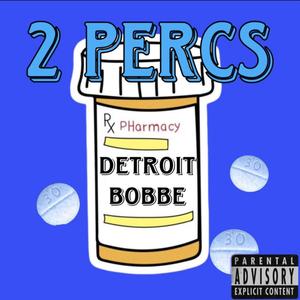 2 Percs (Explicit)