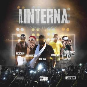 Linterna (feat. Ricocheff, Conciente & JF Colombia) [Explicit]