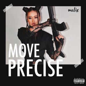 Move Precise (Explicit)