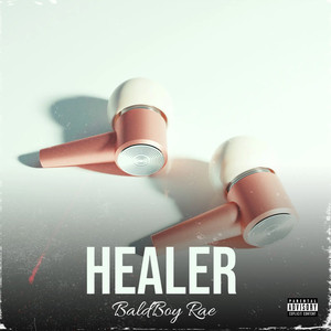 Healer (Explicit)