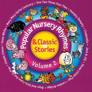 Popular Nursery Rhymes & Classic Stories Vol. 2