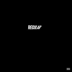 Regular (feat. Blacc Yop & Shawn Don Bu) [Explicit]