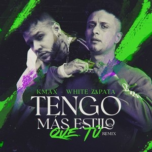 Tengo Más Estilo Que Tú (Remix)