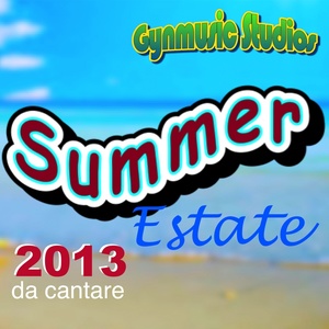 Summer 2013 (Estate da cantare)