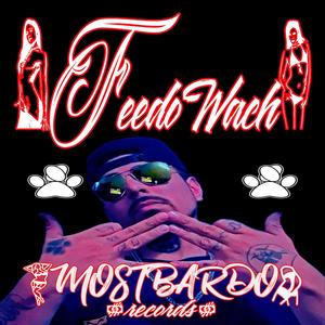 FEEDO WACH BACK (Explicit)