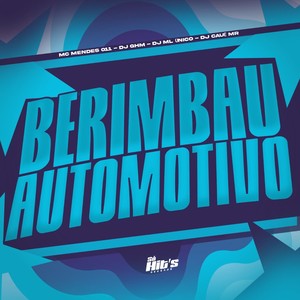 Berimbau Automotivo (Explicit)