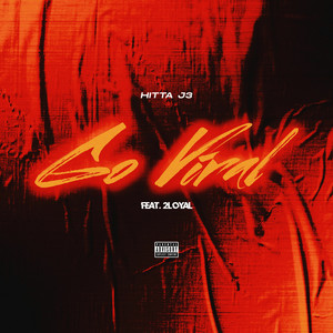 Go Viral (Explicit)