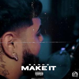 Make It (Explicit)