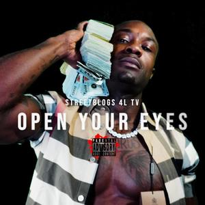 OPEN YOUR EYES (Explicit)