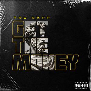 Get the money (Explicit)